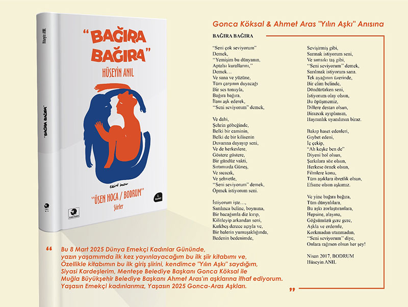 Ahmet Aras ve Gonca Köksal'a atfen aşk şiiri, Hüseyin Anıl - Mart 2025