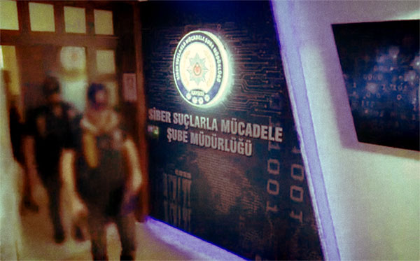 Siber Suçlarla Mücadele Şube Müdürlüğü ekipleri