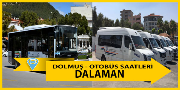 Dalaman Dolmuş Saatleri