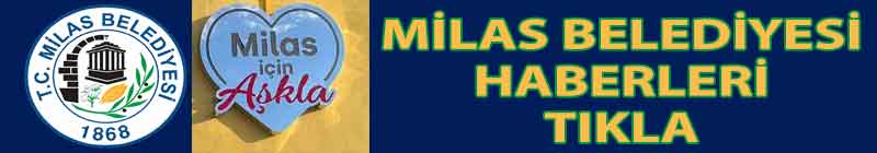 Milas Belediye Haberleri